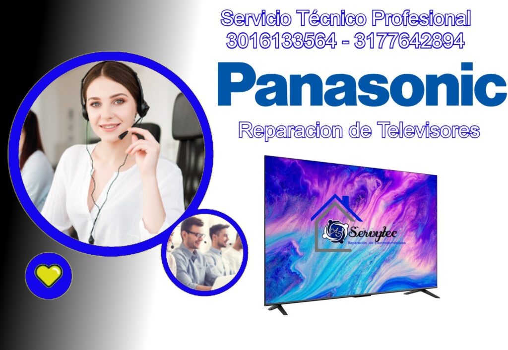 Reparación de Televisores Panasonic en el Poblado