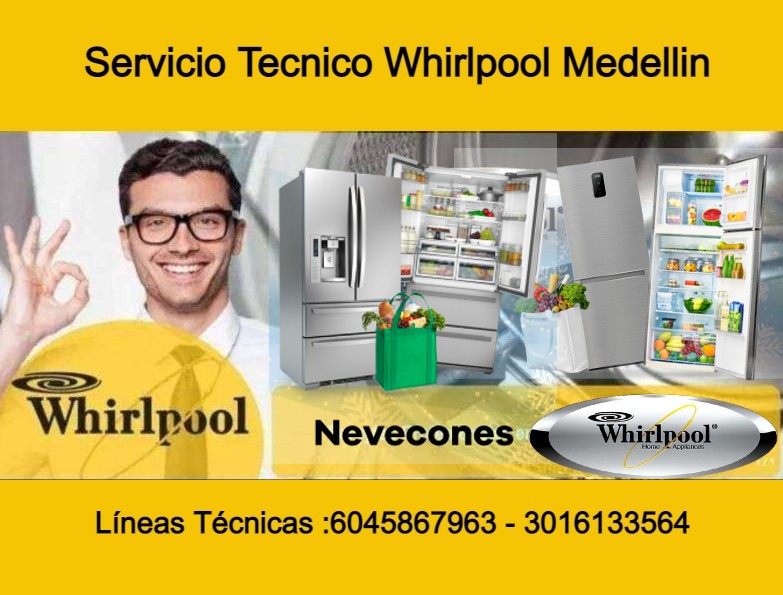 Servicio Técnico Para Neveras Whirlpool en el Poblado