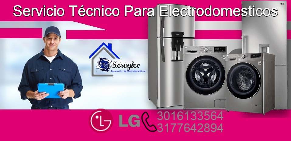 Servicio Técnico LG en Medellín de Electrodomésticos